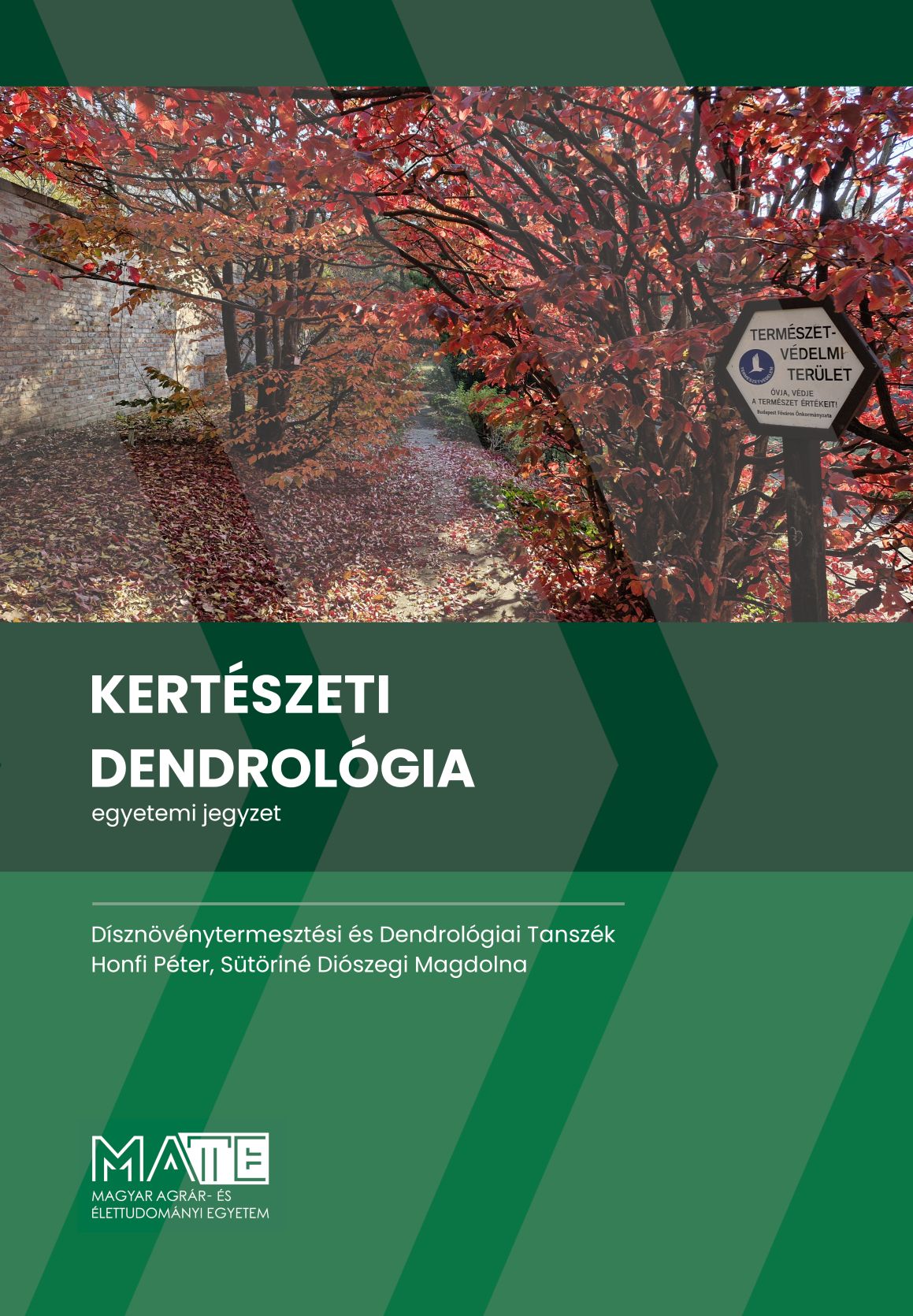 Kertészeti dendrológia (egyetemi jegyzet) 2026
